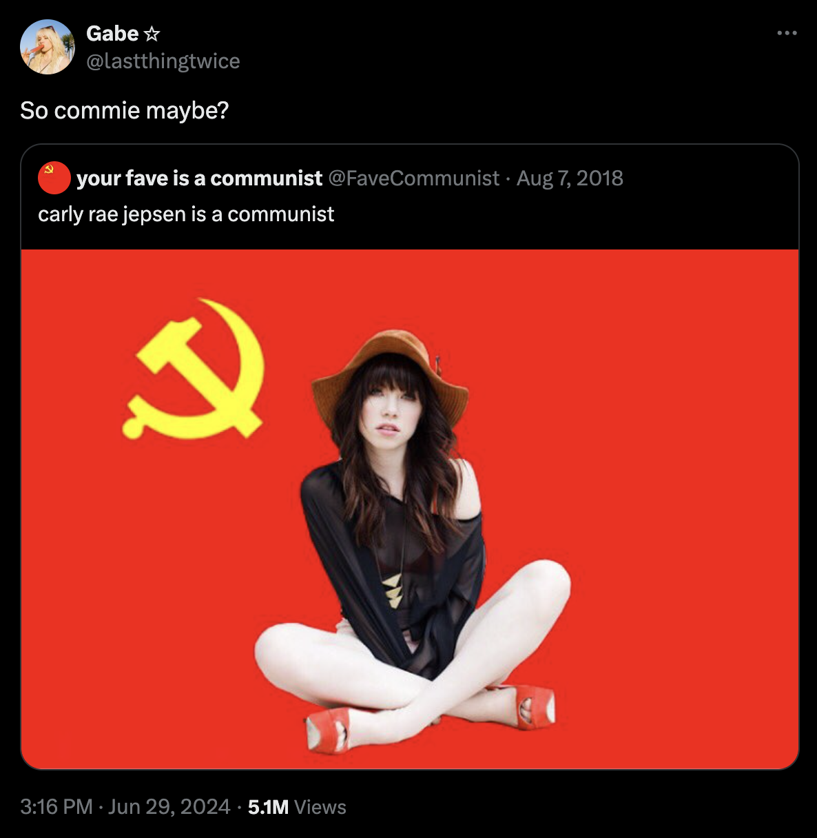 album cover - Gabe So commie maybe? your fave is a communist carly rae jepsen is a communist Q 5.1M Views